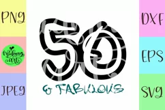 Fifty and fabulous svg, 50th birthday svg Product Image 2