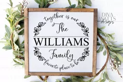 Together Is Our Favorite Place To Be Family Name Sign SVG Product Image 4