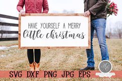 Have Yourself a Merry Little Christmas SVG Product Image 1
