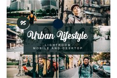 95 Urban Lifestyle Mobile and Desktop PRESETS Product Image 1