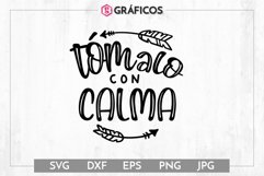 Tómalo con calma SVG - Frases motivadoras Product Image 1