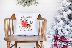 All I need is hot cocoa sublimation png, Christmas t-shirt Product Image 5
