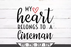 My Heart Belongs To A Lineman SVG Product Image 2