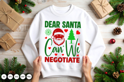 Dear Santa Can We Negotiate Funny Christmas SVG Product Image 5