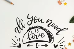All you need is love and tacos, SVG file, hand lettering Product Image 2