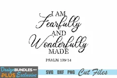 I Am Fearfully and Wonderfully Made SVG, Farmhouse SVG Product Image 2