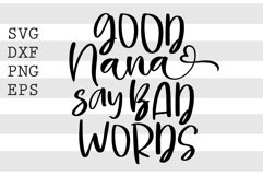 Good nana say bad words SVG Product Image 1