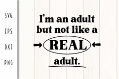 I'm an Adult SVG - Funny Adulting Design Product Image 2