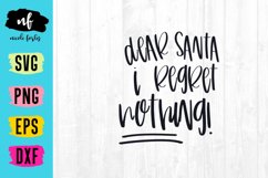 No Regrets Santa SVG Cut File Product Image 1