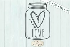 Heart - Love - Mason Jar - Valentine - SVG DXF Cut File Product Image 2