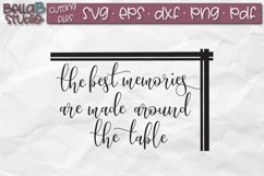The Best Memories Are Made Around The Table SVG File Product Image 2