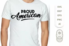 4th of july SVG Cut File- Proud American, Independence Day Product Image 2