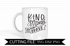 Kind Strong & Brave - Hand Lettered SVG Product Image 1
