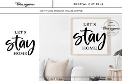 Let&#039;s Stay Home sign | Farmhouse Decor SVG | rustic home Product Image 1