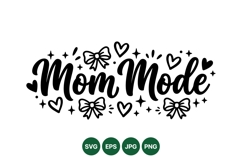 Hand Lettered Mom Mode SVG Design For Crafts Product Image 1