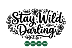 Hand Drawn Stay Wild Darling Floral SVG Design Product Image 1