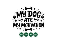 Funny Dog Motivation Quote SVG Clipart Design Product Image 1