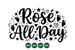 Hand Lettered Rose All Day Phrase SVG Design Product Image 1