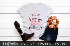 I Love You Like Gnome Other SVG Valentines Day Gnomes Product Image 3