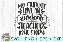 My Students Have An Awesome Teacher SVG DXF PNG EPS Product Image 2