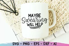 Funny Mom Svg, Sarcastic Svg, Swearing Svg, Mom Shirt Svg Product Image 4