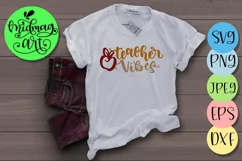 Teacher vibes svg, summer svg, teacher life svg, Product Image 1