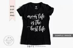 Mom life is the best life SVG PNG EPS DXF Product Image 3