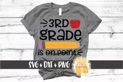 3rd Grade Is On Point - First Day of School SVG PNG DXF File Product Image 1