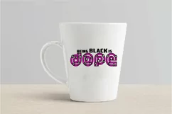 Being Black Is Dope SVG PNG EPS DXF Black Lives Matter SVG Product Image 5
