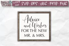 Wedding Sign SVG, Advice And Wishes For The New Mr And Mrs Product Image 1