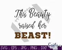 This Beauty Raised Her Beast | Football Svg Design Cut File Product Image 2