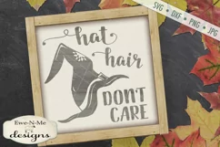 Hat Hair Don't Care Witch Hat Halloween SVG DXF Files Product Image 1