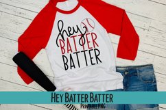 Hey Batter Batter Sublimation PNG Product Image 1