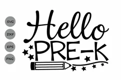 Hello Pre-k svg, Preschool Svg, Back to school, School Svg. Product Image 1