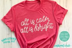All Is Calm All Is Bright - A Christmas SVG Cut File Product Image 2