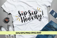 Sip Sip Hooray - Wedding SVG EPS DXF PNG Cutting Files Product Image 1