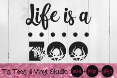 Life Is A Zoo Svg, Crazy World, Crazy Life, Full House Product Image 2