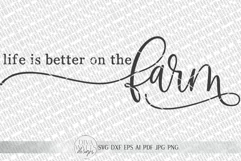 Life Is Better On The Farm SVG | Farmhouse Sign SVG | dxf an Product Image 3