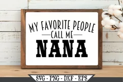 My Favorite People Call Me Nana SVG Design Product Image 2