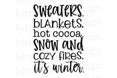 Sweaters, Blankets, Hot Cocoa, Snow, Cozy Fires, Winter SVG Product Image 1