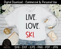 Live Love Ski - Skier SVG, Alpine Slope SVG, Winter Vacation Product Image 2