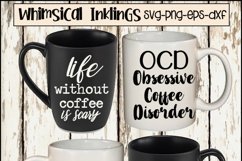 Life Without  Coffee SVG Mini Bundle Product Image 1