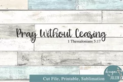Pray without Ceasing SVG, PNG, DXF, printable Product Image 4