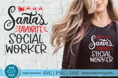 Christmas Social Worker svg - Santa's favorite social worker Product Image 1