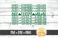 One Lucky Mama - St Patrick's Day - SVG PNG DXF Cut Files Product Image 2