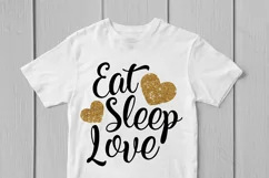 Eat Sleep Love - Love SVG EPS DXF PNG Cutting Files Product Image 2