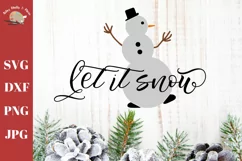 Let it snow svg cut file, snowman, Winter decor svg dxf png Product Image 1