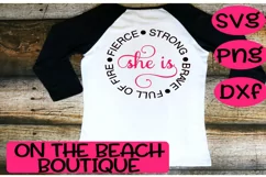 She Is - Fierce Strong Full Of Fire Brave SVG Christian Cut Product Image 5