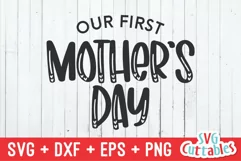 Mommy and Me SVG| Our First Mother's Day | Shirt Design Product Image 2
