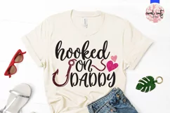 Hooked On Daddy - Love & Family SVG EPS DXF PNG Product Image 2